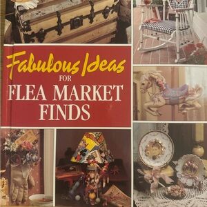Fabulous Ideas for Flea Market Finds Book
